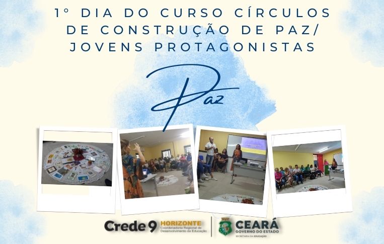 Círculos de Construção de Paz com professores e alunos da Rede Estadual da Crede 9